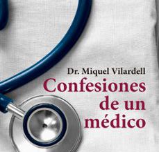 Ebooks en formato pdf descarga gratuita CONFESIONES DE UN MÉDICO