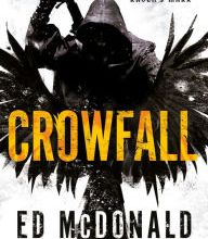 Free ebook download textbooks Crowfall PDB MOBI PDF by Ed McDonald 9780399587856