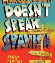 [PDF] Marcus Vega Doesn't Speak Spanish by Pablo Cartaya