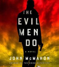 Download PDF The Evil Men Do