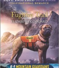 Free ebook downloads links Fugitive Trail 9781335402660 in English