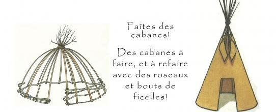 Cabanes à Lutins et tisanes au jardin!!!