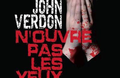 N'ouvre pas les yeux - John Verdon