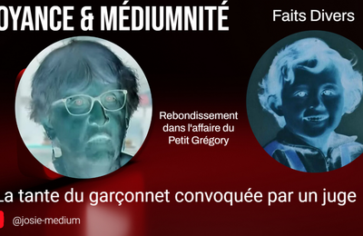 Affaire Gregory : La grand tante du garçonnet convoquée par un juge 👁 