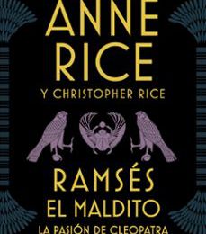 [Descargar pdf] RAMSÉS EL MALDITO. LA PASIÓN DE CLEOPATRA