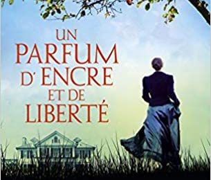 EB - "Un parfum d'encre et de liberté" de Sarah Mac Coy...