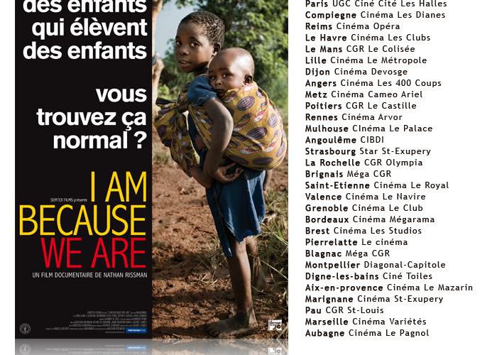 I Am Because We Are au cinéma