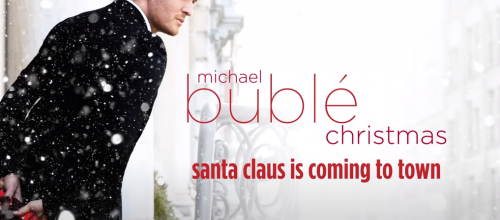 Michael Bublé - Santa Claus Is Coming To Town