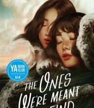 [PDF/Kindle] The Ones We're Meant to Find by Joan He