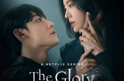 [K-Drama] The Glory (Partie 1 & Partie 2)