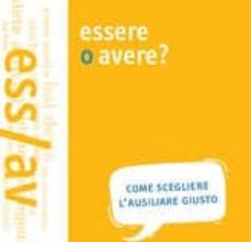 Descargar ebook GRAMMATICHE ALMA: ESSERE O AVERE? | Descarga Libros Gratis (PDF - EPUB)