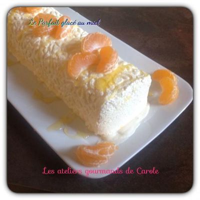 Le Parfait glacé au miel