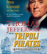 Free book texts downloads Thomas Jefferson and the Tripoli Pirates (Young Readers Adaptation) English version