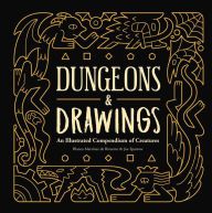 Free audiobooks online no download Dungeons and Drawings: An Illustrated Compendium of Creatures 9781524852016 (English literature) by Blanca MartÃnez de Rituerto, Joe Sparrow