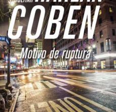 MOTIVO DE RUPTURA (SERIE MYRON BOLITAR 1) leer pdf