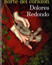 Livre audio téléchargements gratuits La cara norte del corazon 9788423356355 par Dolores Redondo (Litterature Francaise)