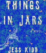 Best audiobooks to download Things in Jars: A Novel