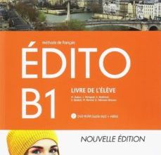 Descargar [PDF] {EPUB} EDITO B1 ELEVE + DVD ROM. ED 2018