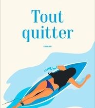[PDF/Kindle] Tout quitter by Anaïs Vanel