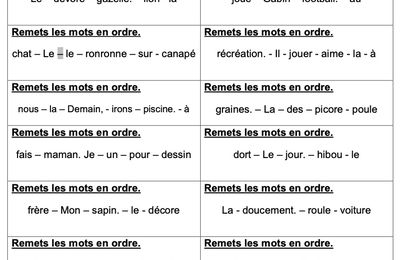 Grammaire CP - Remettre les mots en ordre