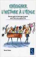 Mes lecture : Enseigner l'histoire à l'école
