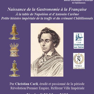 La naissance de la gastronomie au temps de Napoléon et du cuisinier Carême...