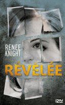 EB - Un tnriller psychologique palpitant : "Révélée" de Renée Knight...