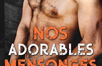 "Nos adorables mensonges" par J. Kenner : une romance agréable, mais sans surprise et bien trop courte ! 
