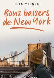 EB - Une agréable romance : "Bons baisers de New-York" d'Iris Visser...