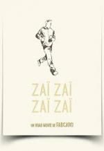Fabcaro, Zaï zaï zaï zaï, 6 pieds sous terre