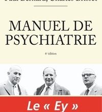 [Pdf/ePub] Manuel de psychiatrie by Henri Ey, Paul Bernard, Charles Brisset download ebook