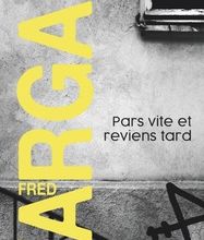 Real book téléchargement gratuit pdf Pars vite et reviens tard par Fred Vargas MOBI PDF CHM