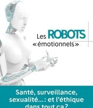 DOWNLOAD [PDF] {EPUB} Les robots émotionnels  - Santé, surveillance, sexualité… : et l'éthique dans tout ça ?