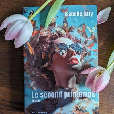 Le second printemps, Isabelle BARY