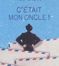 [PDF/Kindle] C'etait mon oncle ! by Yves Grevet