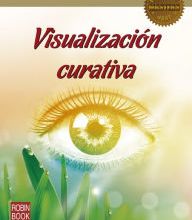 Read free online books no download Visualizacion curativa