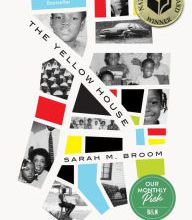 Best sellers eBook download The Yellow House by Sarah M. Broom 9780802125088 in English MOBI PDB PDF