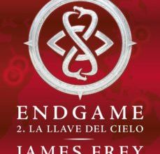 [Pdf/ePub/Mobi] ENDGAME 2. LA LLAVE DEL CIELO - JAMES FREY, NILS JOHNSON SHELTON descargar ebook gratis