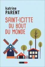 Saint Icitte du bout du monde, Katrine PARENT