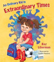[PDF] An Ordinary Kid in Extraordinary Times by Roz Liberman, Cynthia Meadows