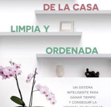 Descarga gratuita de libros de Rapidshare MANUAL DE LA CASA LIMPIA Y ORDENADA: UN SISTEMA INTELIGENTE PARA GANAR TIEMPO 9788490605615 de PEPA TABERO