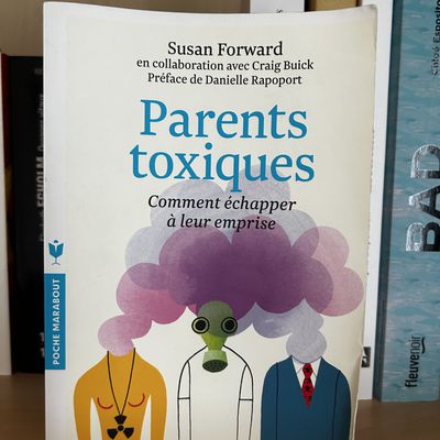 Parents toxiques de Susan Forward ★★★★