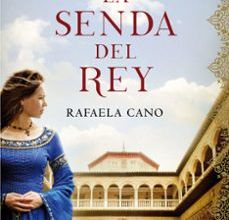 {epub descargar} LA SENDA DEL REY