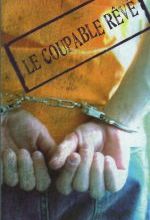 Le coupable rêvé, ANDRIAT & DUCHATEAU