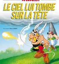 Livre audio en français à télécharger gratuitement Astérix - Le ciel lui tombe sur la tête - n°33 (French Edition)