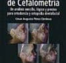 Descargar ebook TRATADO DE CEFALOMETRIA: UN ANALISIS SENCILLO, LOGICO Y PRECISO P ARA ORTODONCIA Y ORTOPEDIA DENTOFACIAL | Descarga Libros Gratis (PDF - EPUB)