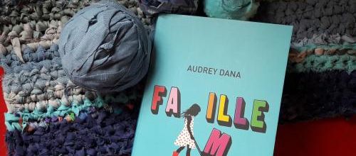 "Famille" d'Audrey Dana