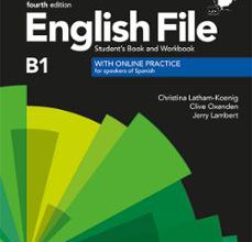 ENGLISH FILE 4TH EDITION B1. STUDENT S BOOK AND WORKBOOK WITH KEY PACK leer pdf