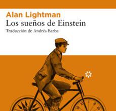 Descargar LOS SUEÑOS DE EINSTEIN ALAN LIGHTMAN Gratis - EPUB, PDF y MOBI