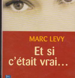 Levy Marc - Et si c'était vrai...
